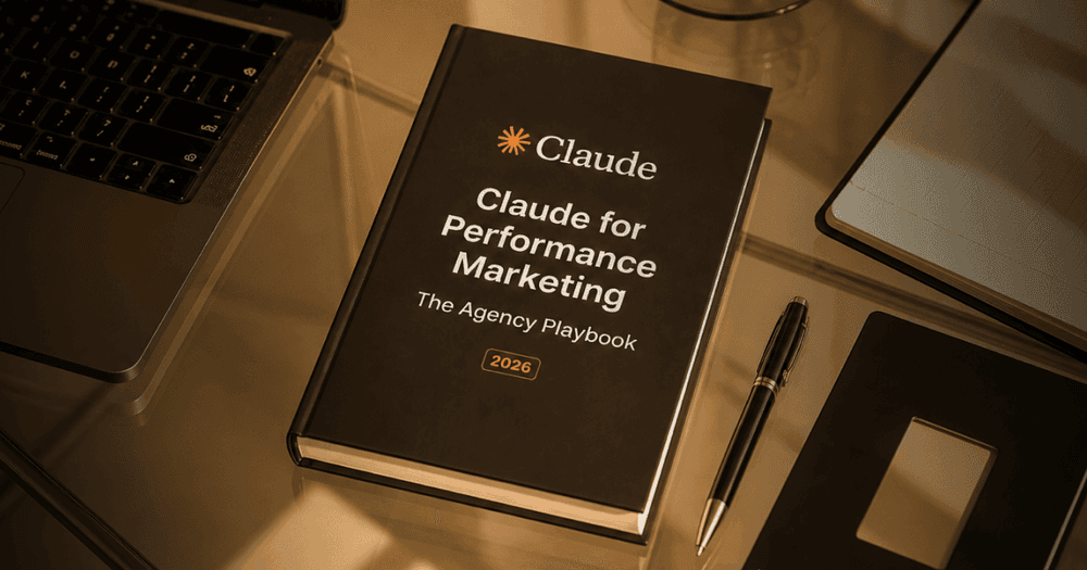 Claude für Performance Marketing: Agentur-Playbook